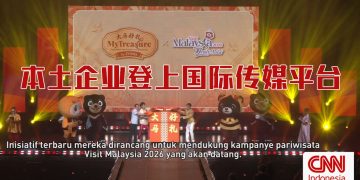 金氏集团登上CNN Indonesia  以“大马好礼”展现大马文化、旅游及天然资源