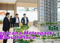 Tropicana Metropark 展厅迁移提升客户购房体验