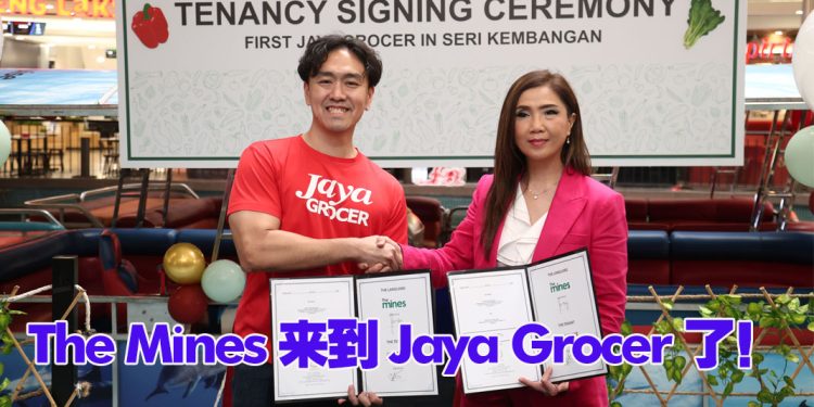 Jaya Grocer 入驻 The Mines  共同打造领先生活方式购物地位